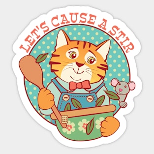 Let's Cause a Stir Cat and Mouse Sticker